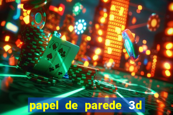 papel de parede 3d para pc